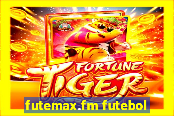 futemax.fm futebol